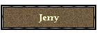 Jerry