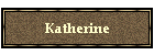Katherine
